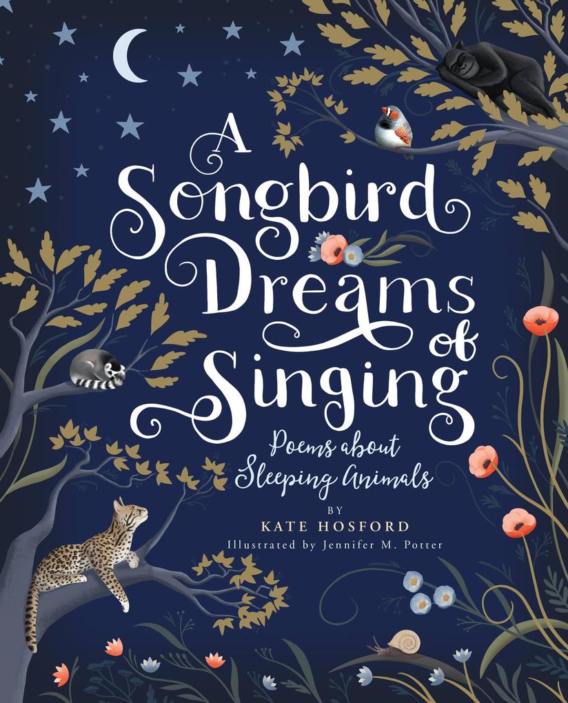 Produktbild: A Songbird Dreams of Singing | Kate Hosford