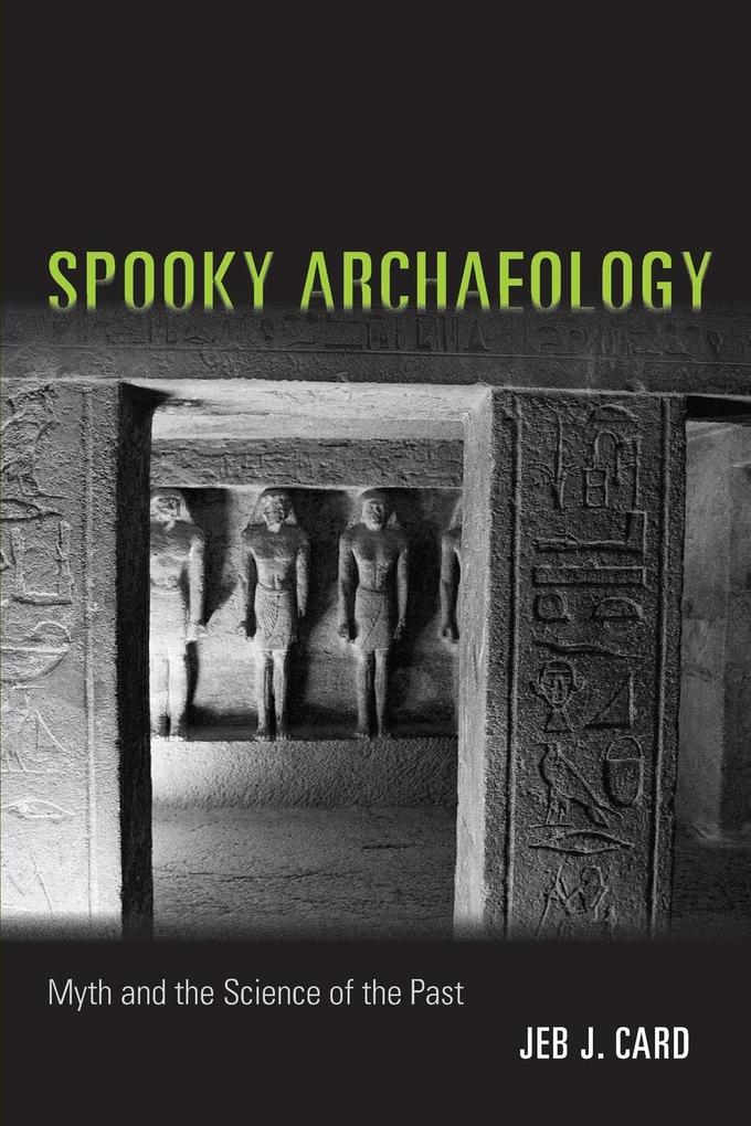 Produktbild: Spooky Archaeology | Jeb J. Card