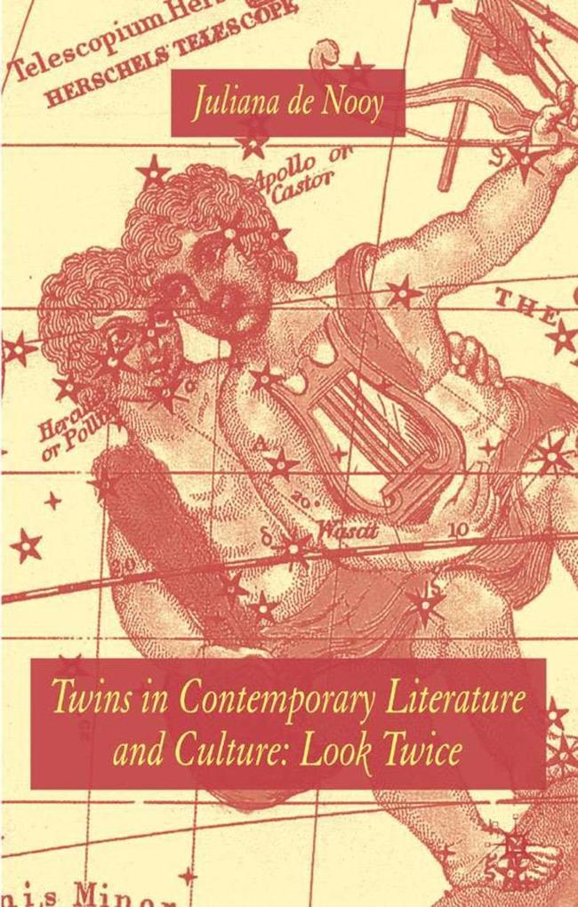 Produktbild: Twins in Contemporary Literature and Culture | Juliana de Nooy