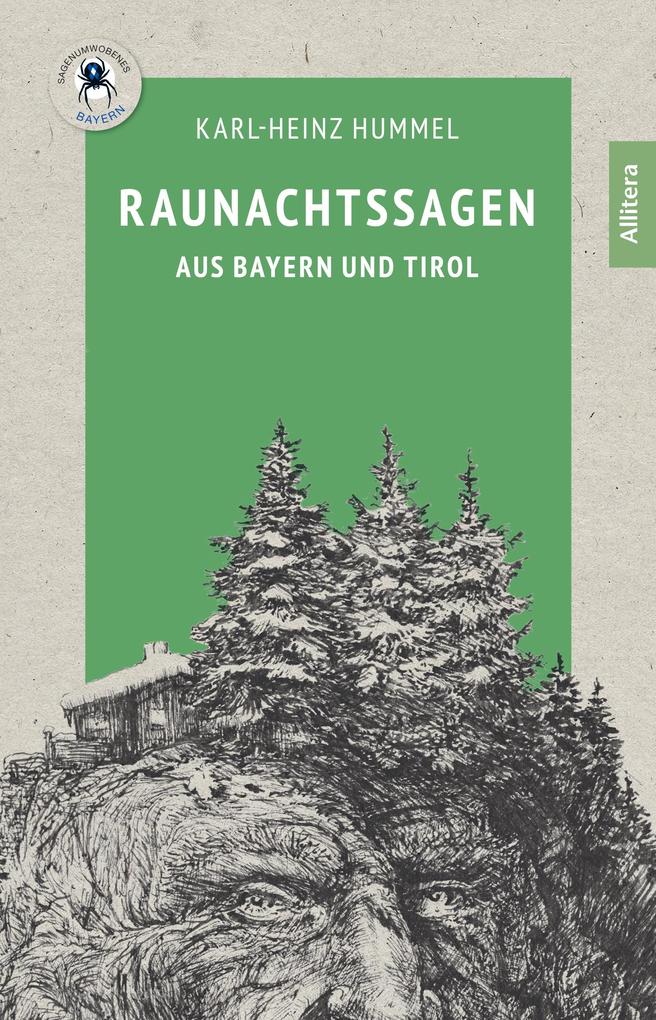 Produktbild: Raunachtssagen aus Bayern und Tirol | Karl-Heinz Hummel
