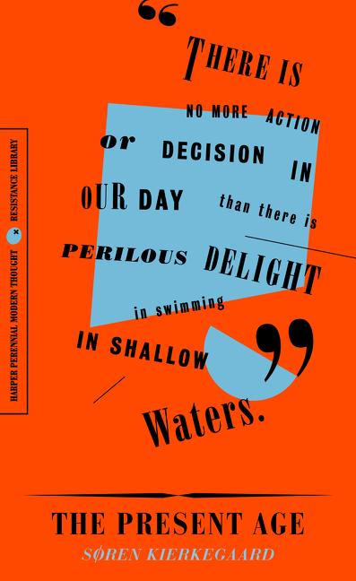 Produktbild: The Present Age | Soren Kierkegaard