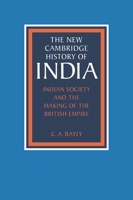 Produktbild: Indian Society and the Making of the British Empire | Christopher Alan Bayly, C. A. Bayly