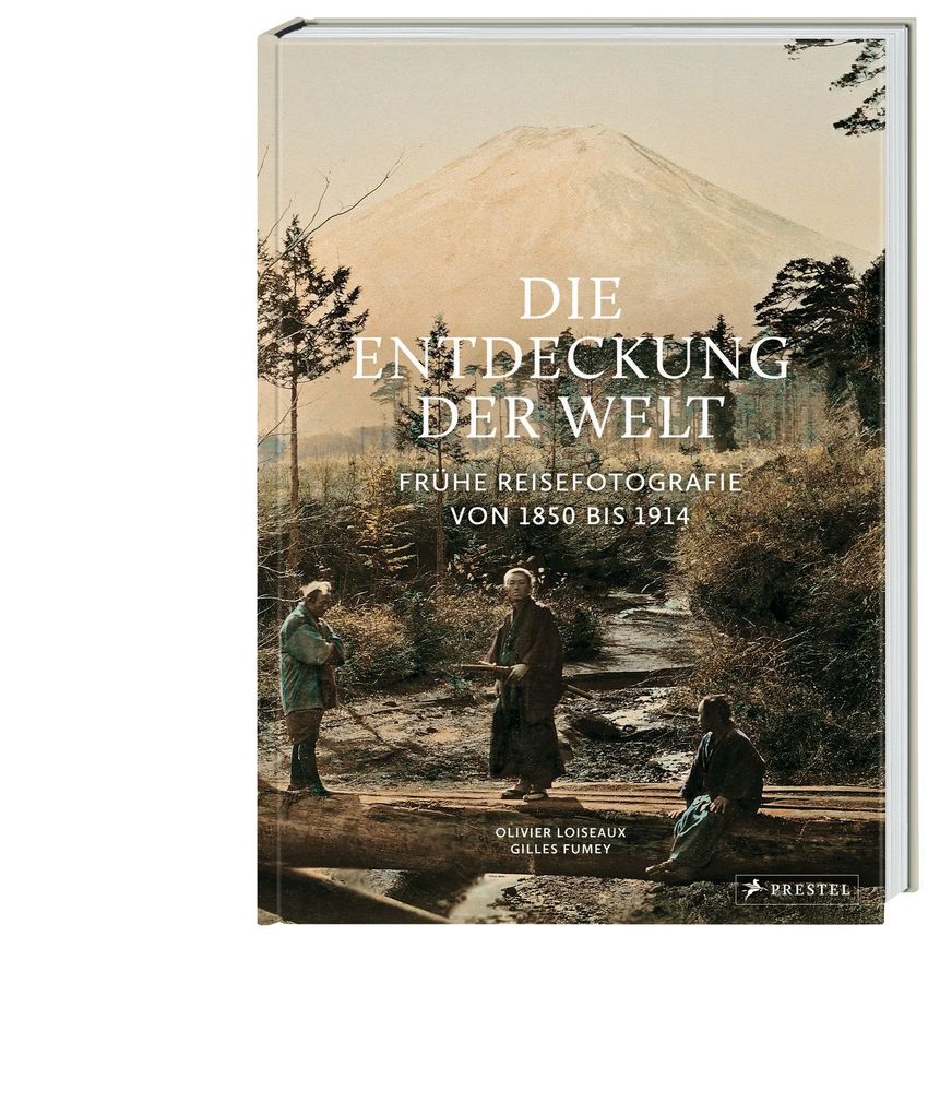 Weitere Ansicht: Die Entdeckung der Welt | Olivier Loiseaux, Gilles Fumey, Freddy Langer