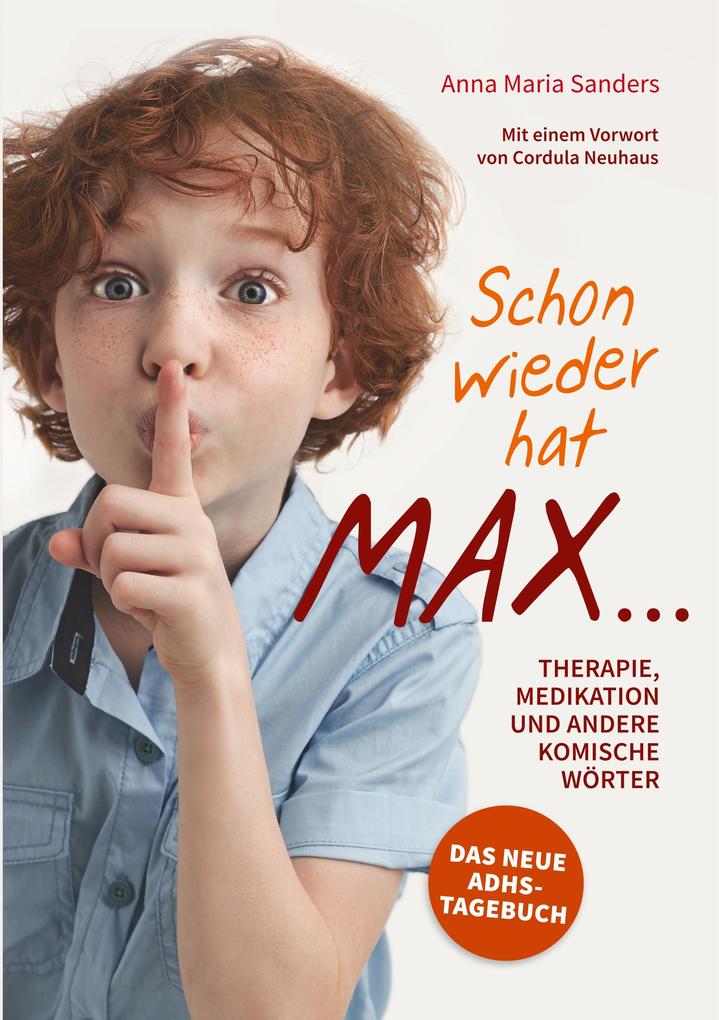 Produktbild: Schon wieder hat Max ... | Anna Maria Sanders
