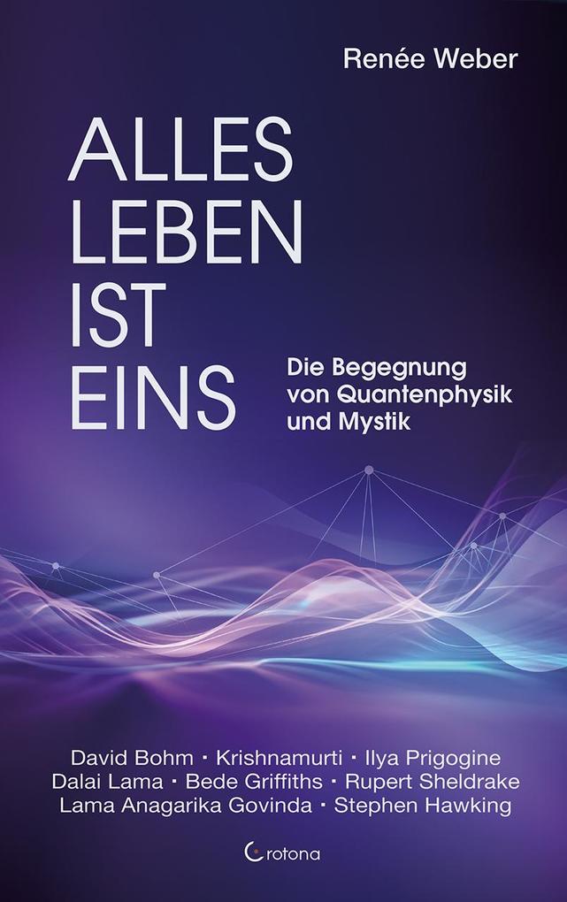 Produktbild: Alles Leben ist eins | Renée Weber