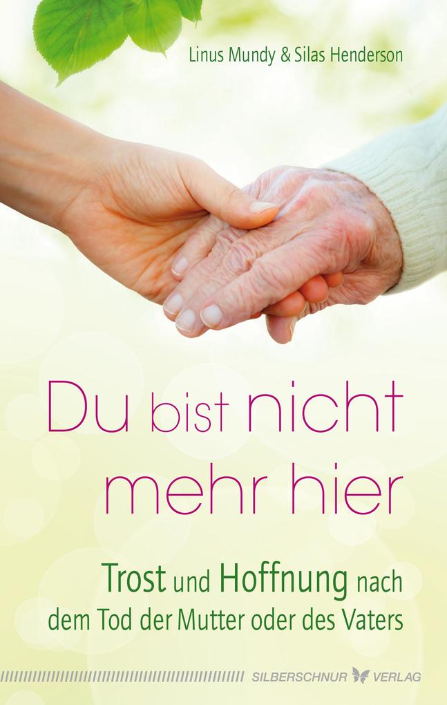 Produktbild: Du bist nicht mehr hier | Linus Mundy, Silas Henderson