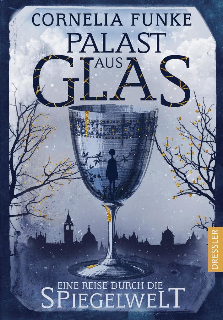 Palast aus Glas (Buch (gebunden)), Cornelia Funke