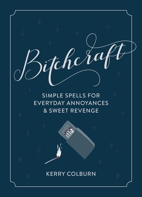 Produktbild: Bitchcraft | Kerry Colburn