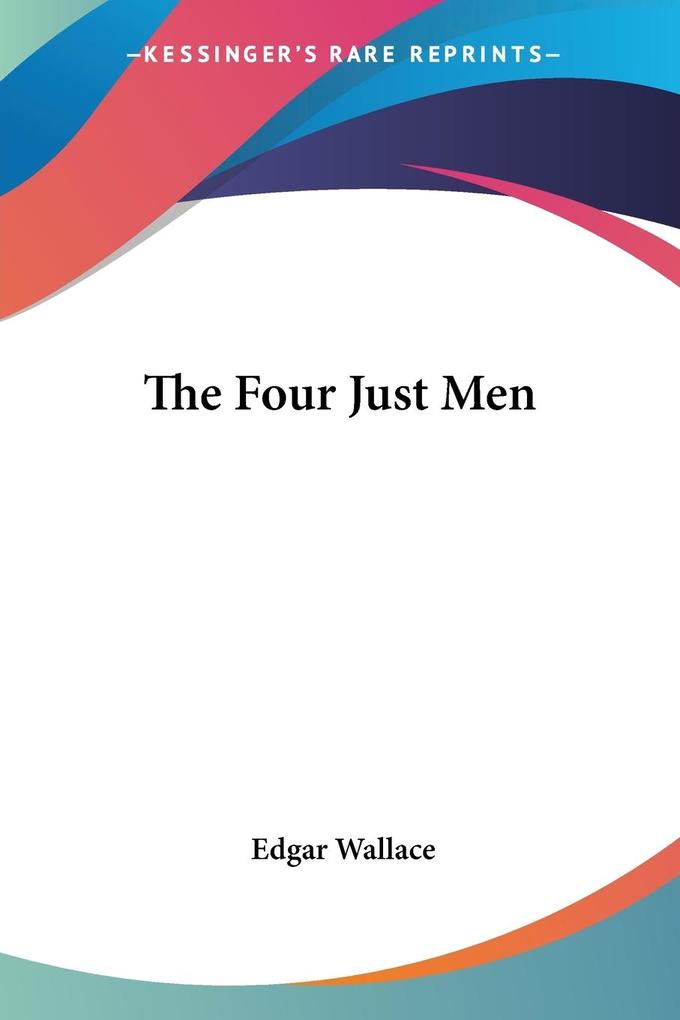 Produktbild: The Four Just Men | Edgar Wallace