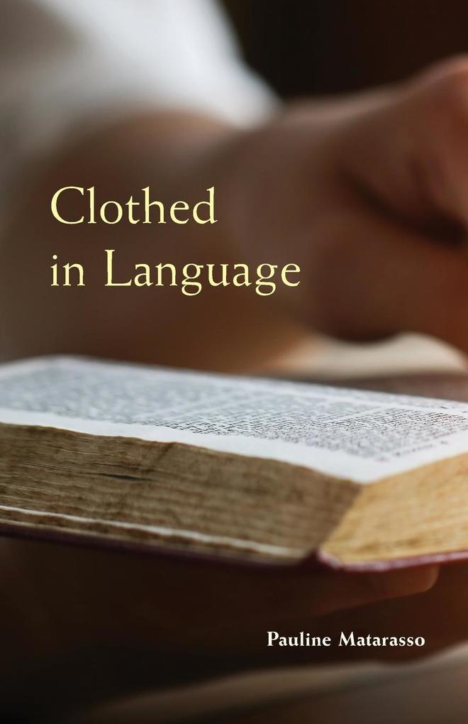 Produktbild: Clothed in Language | Pauline Matarasso