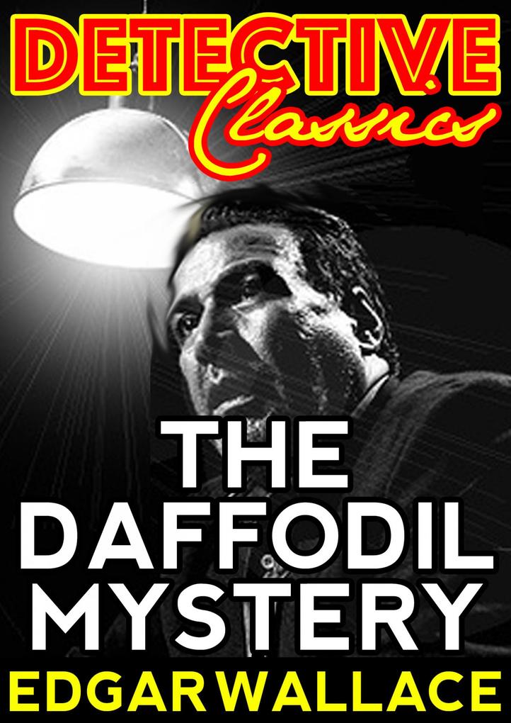 Produktbild: The Daffodil Mystery | Edgar Wallace