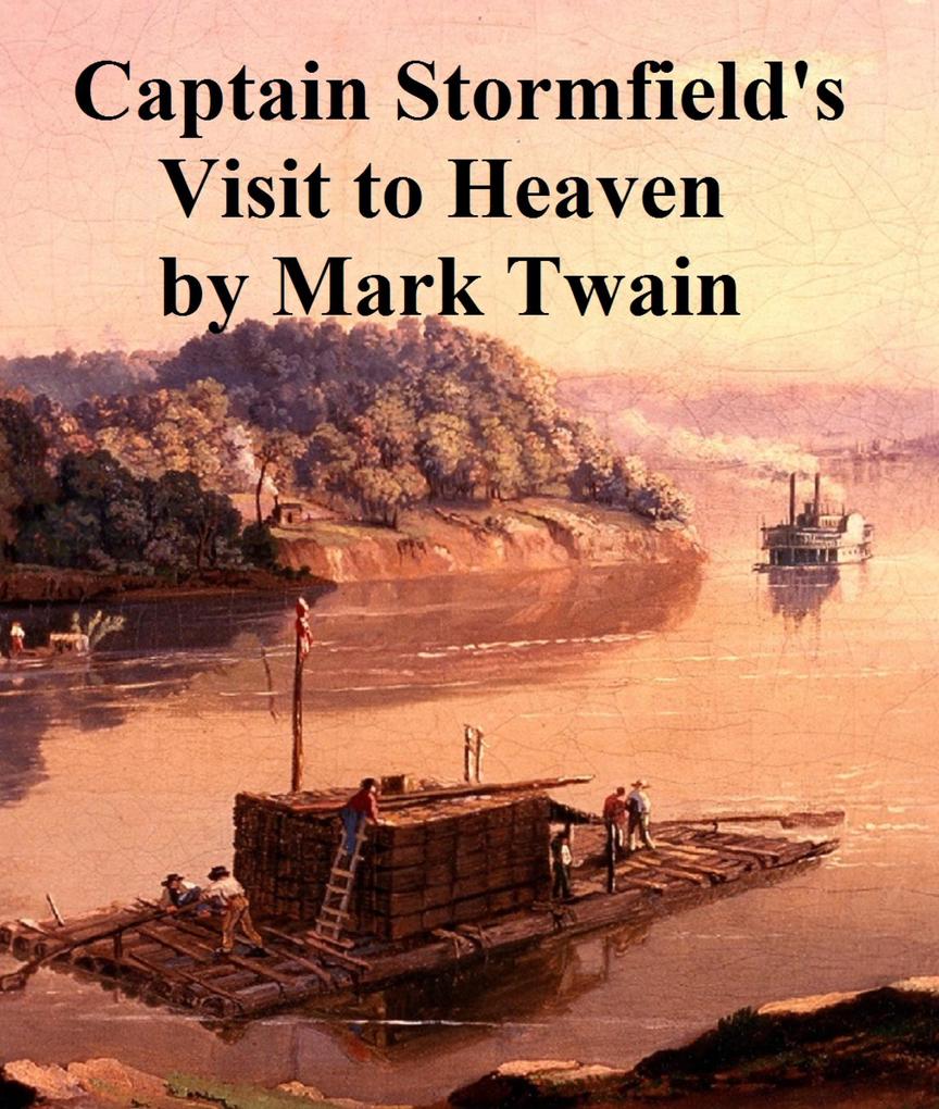 Produktbild: Extract from Captain Stormfield's Visit to Heaven | Mark Twain