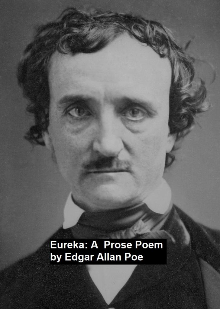 Produktbild: Eureka: a Prose Poem | Edgar Allan Poe
