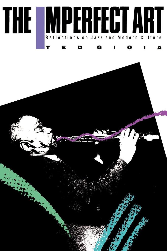 Produktbild: The Imperfect Art | Ted Gioia