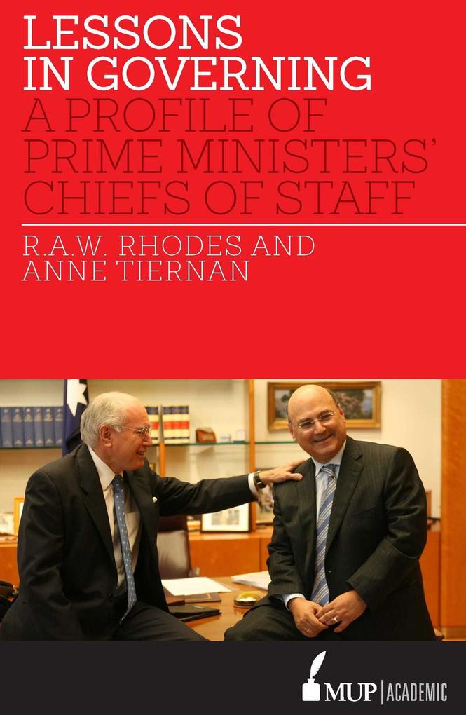 Produktbild: Lessons in Governing | R. A. W. Rhodes, Anne Tiernan