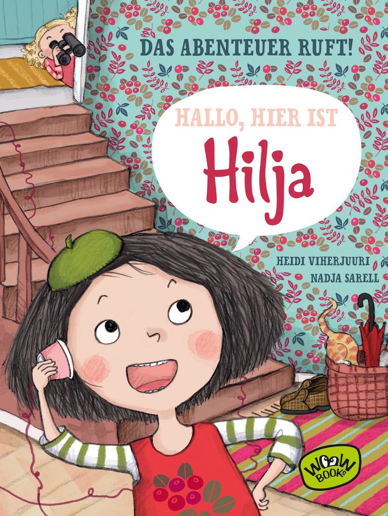 Produktbild: Hallo, hier ist Hilja | Heidi Viherjuuri