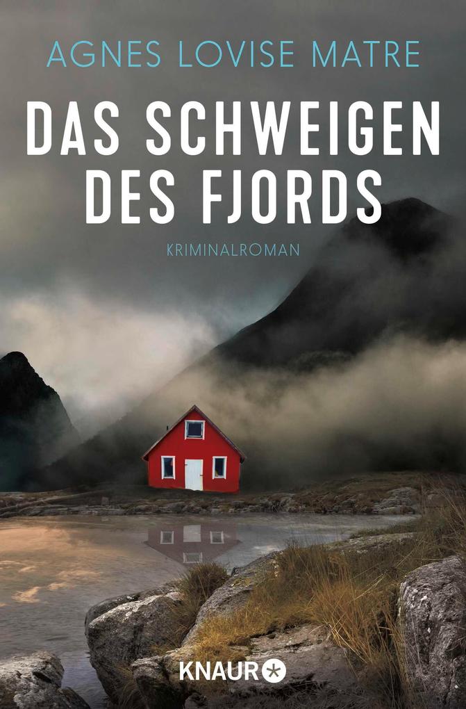 Produktbild: Das Schweigen des Fjords | Agnes Lovise Matre