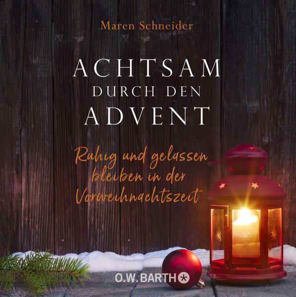 Produktbild: Achtsam durch den Advent | Maren Schneider