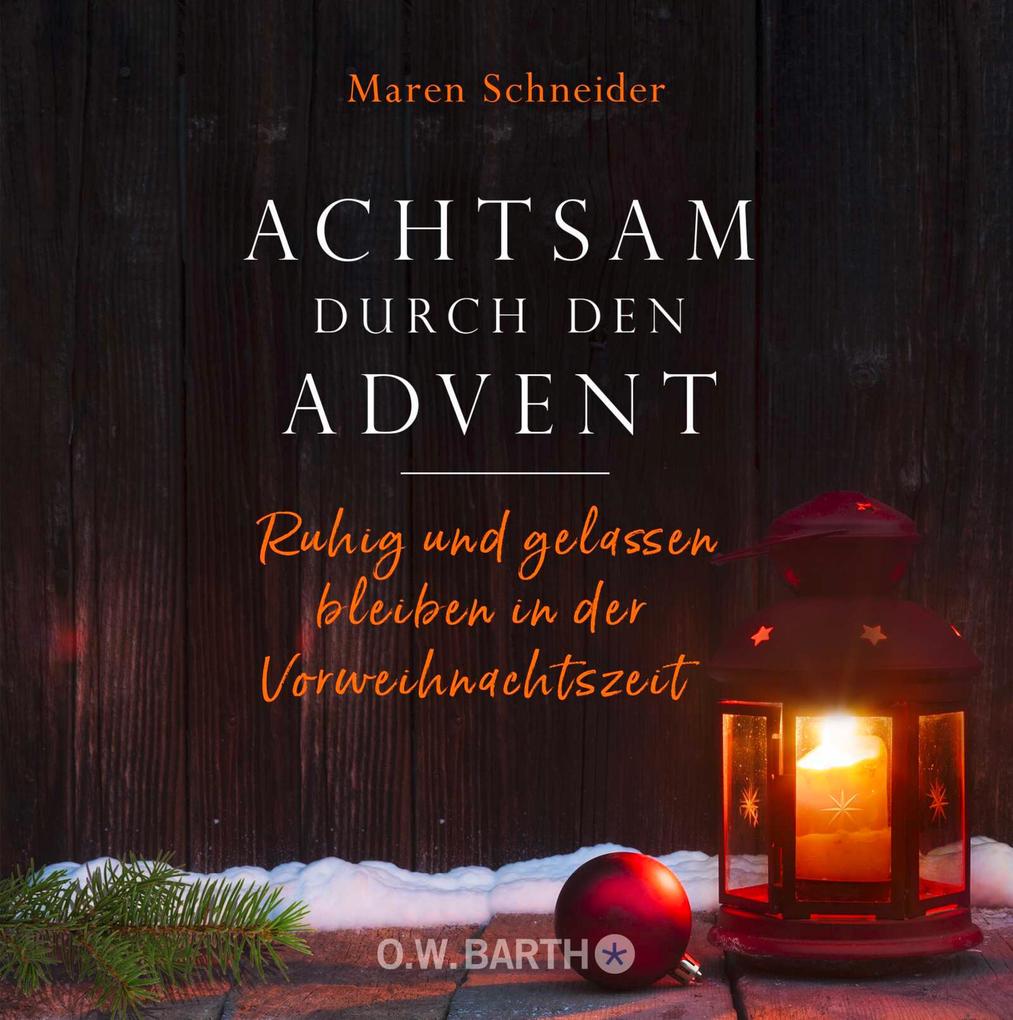 Produktbild: Achtsam durch den Advent | Maren Schneider