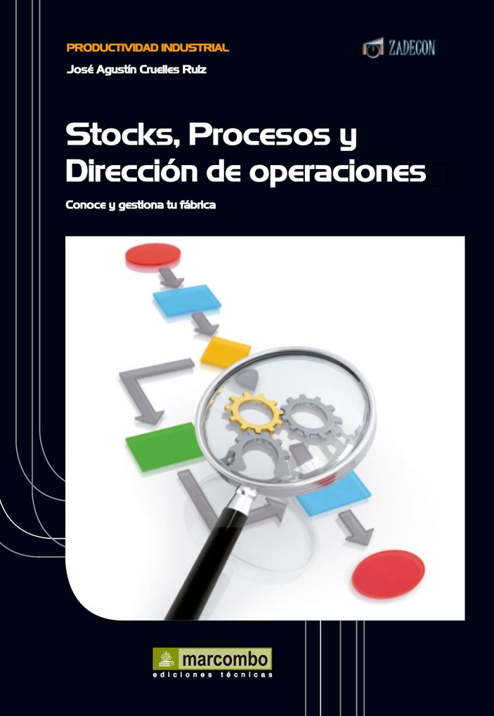 Produktbild: Stock, procesos y dirección de operaciones | José Agustín Cruelles Ruíz