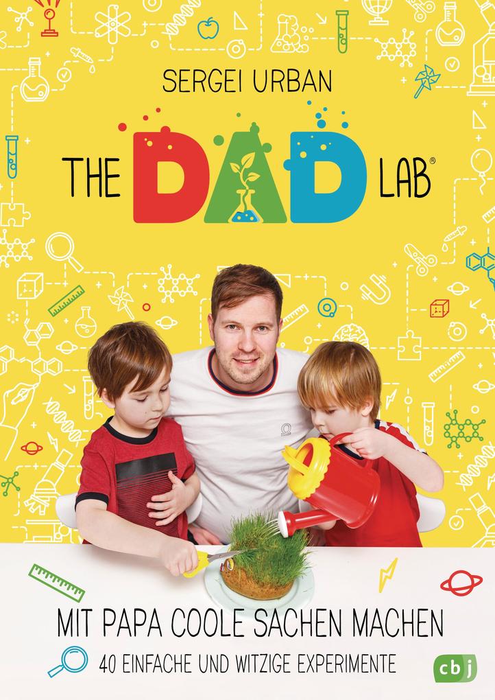 Produktbild: TheDadLab - Mit Papa coole Sachen machen - 40 einfache und witzige Experimente | Sergei Urban