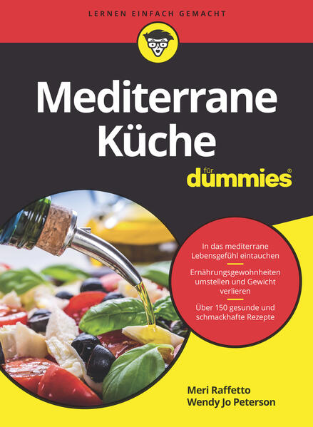 Produktbild: Mediterrane Küche für Dummies | Meri Raffetto, Wendy Jo Peterson