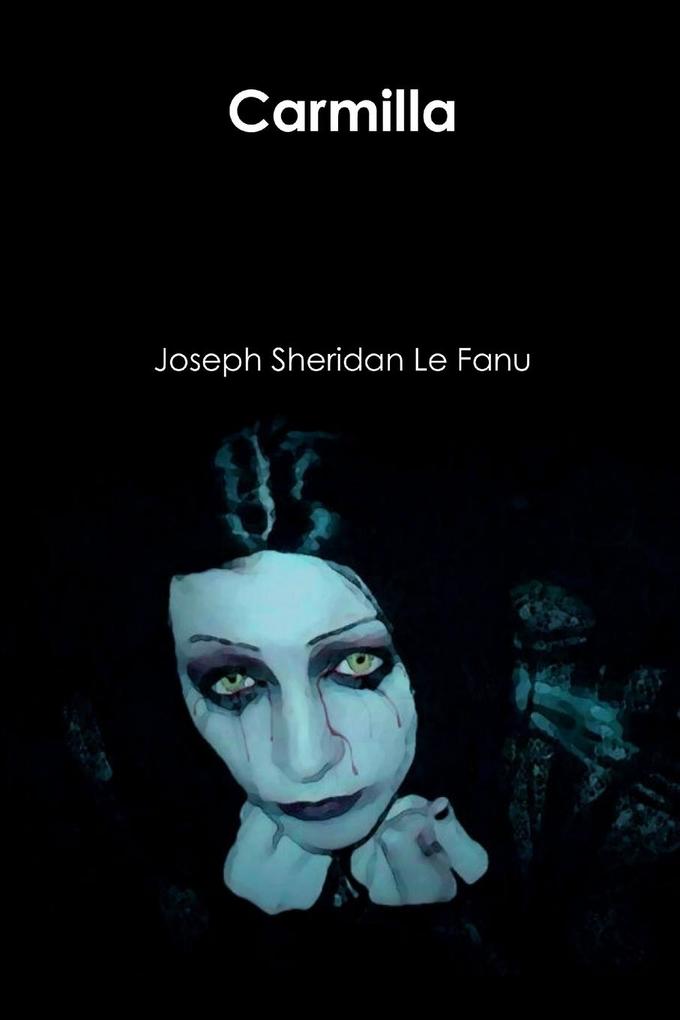 Produktbild: Carmilla | Joseph Sheridan Le Fanu