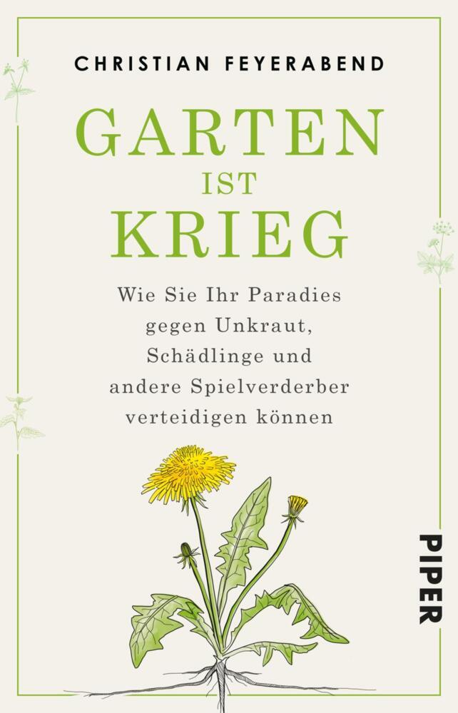 Produktbild: Garten ist Krieg | Christian Feyerabend