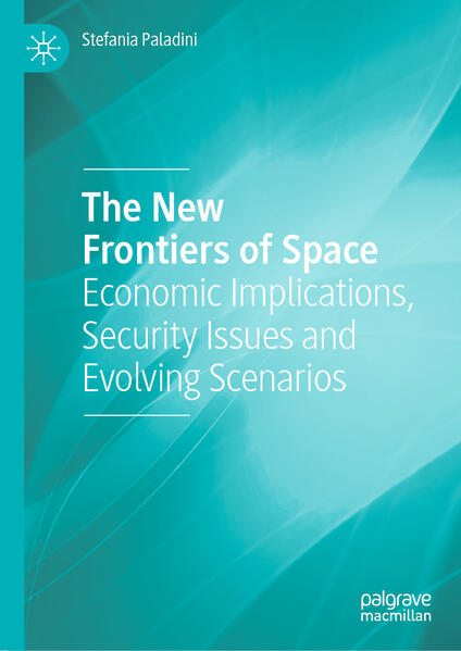 Produktbild: The New Frontiers of Space | Stefania Paladini