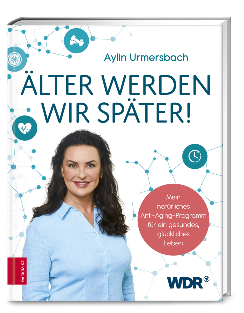 Produktbild: Älter werden wir später! | Aylin Urmersbach