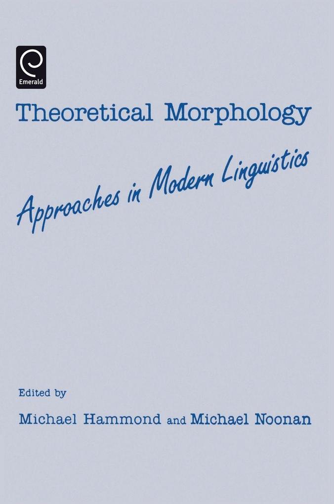 Produktbild: Theoretical Morphology | Michael Hammond, Michael Noonan