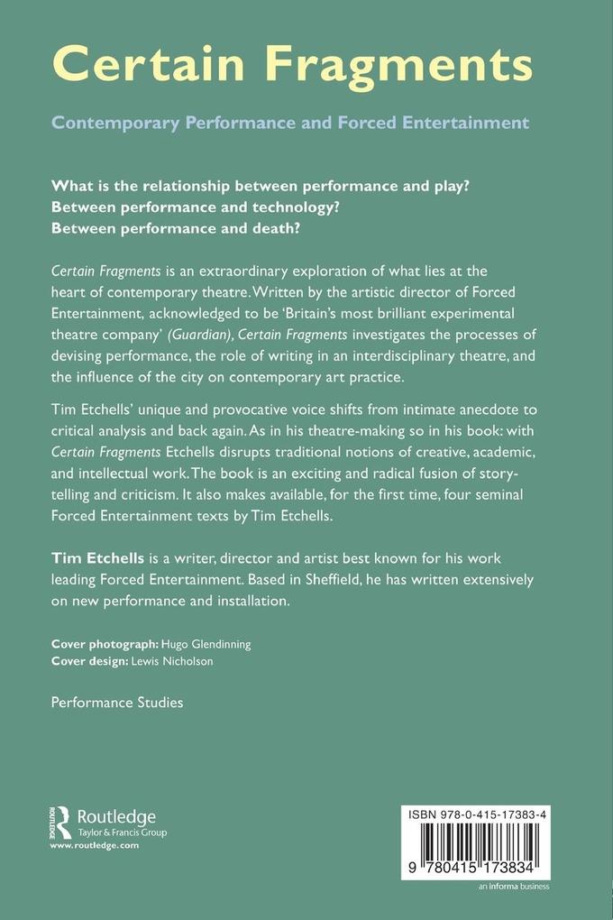 Weitere Ansicht: Certain Fragments | Tim Etchells