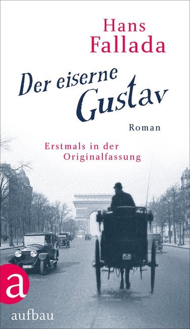 Produktbild: Der eiserne Gustav | Hans Fallada