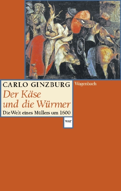 Produktbild: Der Käse und die Würmer | Carlo Ginzburg