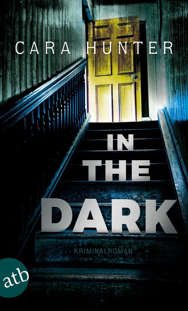 Produktbild: In the Dark - Keiner weiß, wer sie sind | Cara Hunter