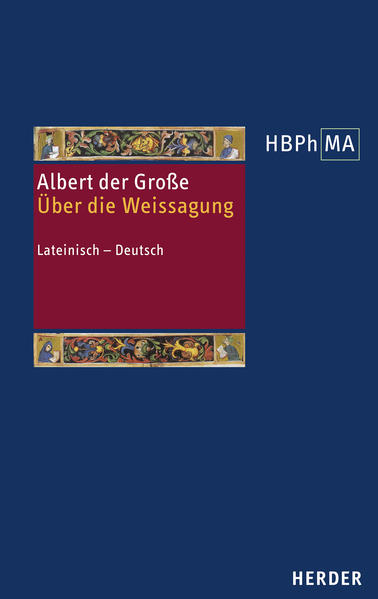 Produktbild: De divinatione. Über die Weissagung | Albert der Große, Albertus Magnus