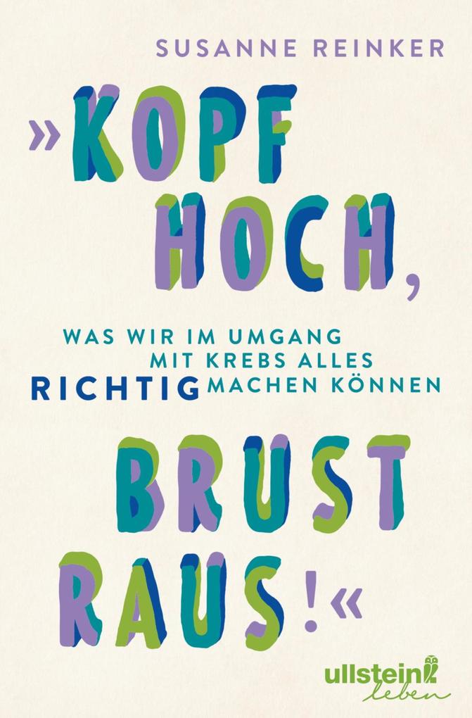Produktbild: "Kopf hoch, Brust raus!" | Susanne Reinker
