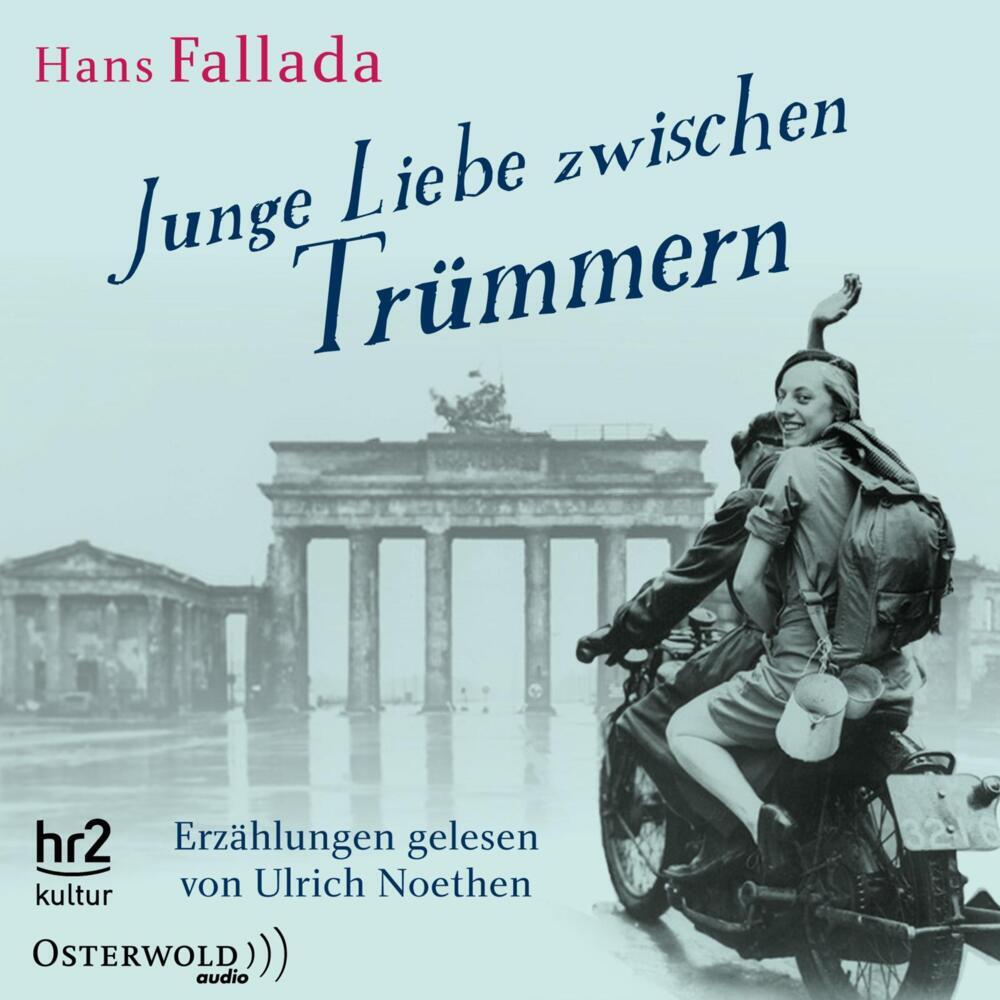 Produktbild: Junge Liebe zwischen Trümmern | Hans Fallada