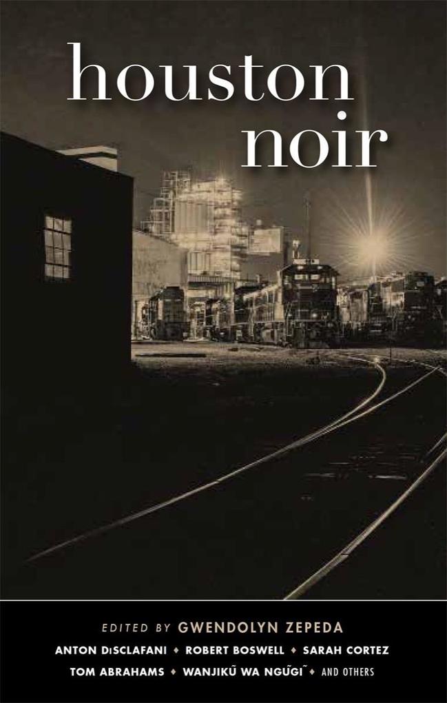 Produktbild: Houston Noir (Akashic Noir)