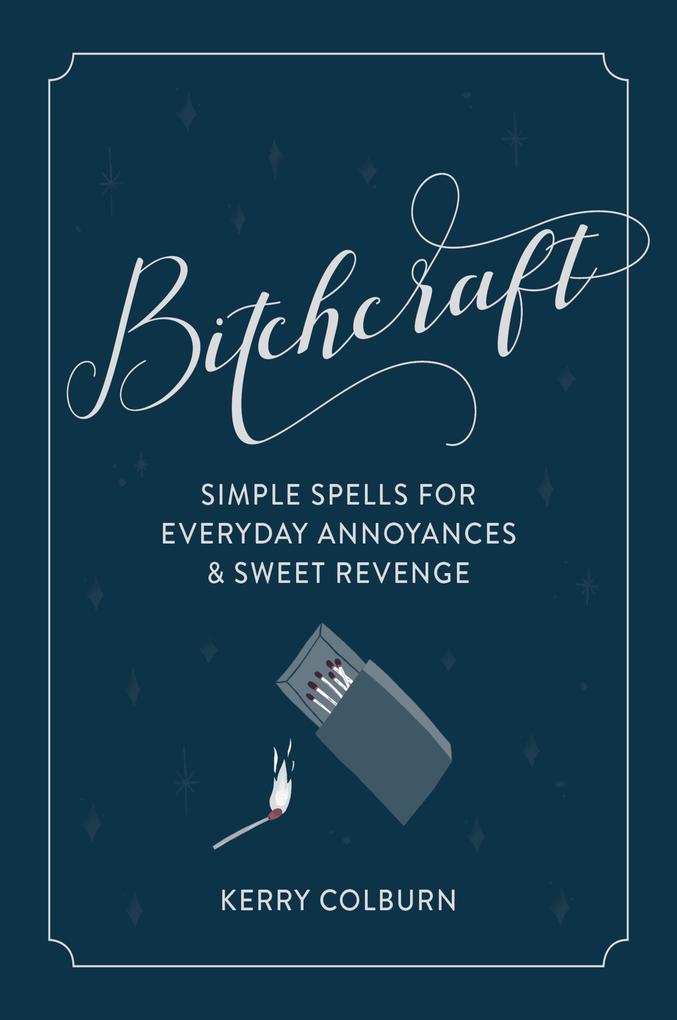 Produktbild: Bitchcraft | Kerry Colburn