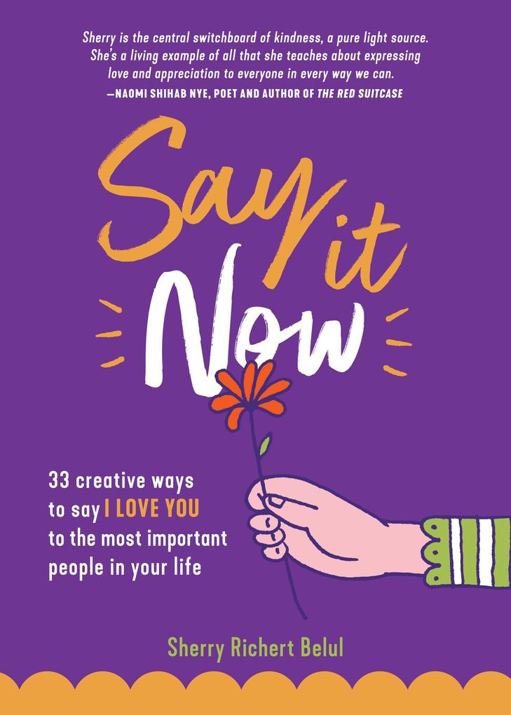 Produktbild: Say It Now | Sherry Richert Belul