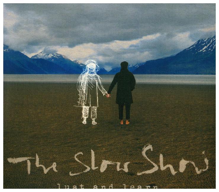 Produktbild: Lust And Learn | The Slow Show