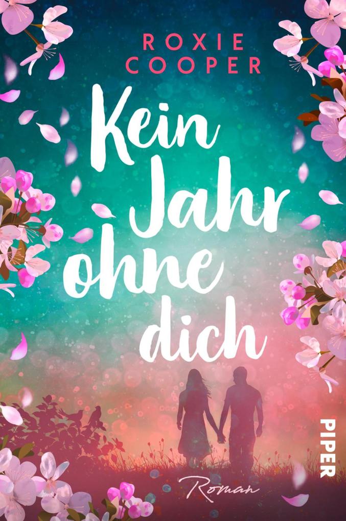 Produktbild: Kein Jahr ohne dich | Roxie Cooper