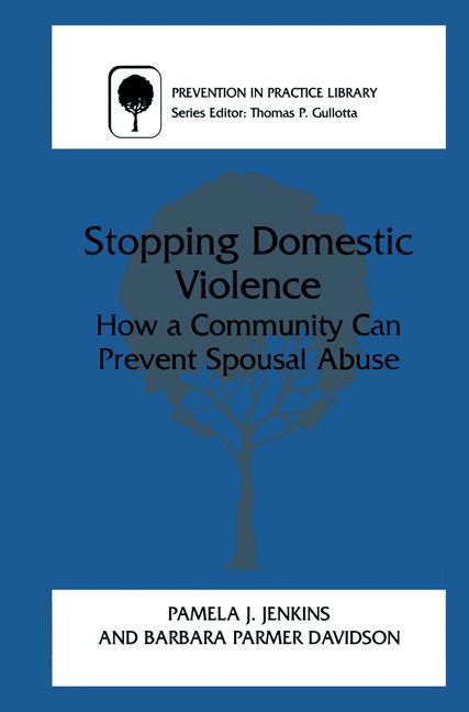 Weitere Ansicht: Stopping Domestic Violence | Barbara Parmer Davidson, Pamela J. Jenkins