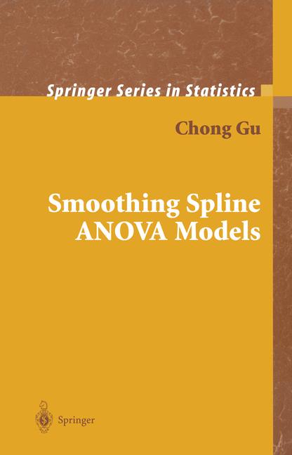 Weitere Ansicht: Smoothing Spline ANOVA Models | Gu Chong