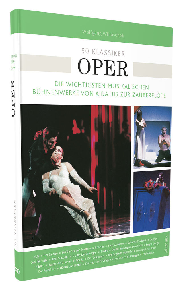 Weitere Ansicht: 50 Klassiker Oper | Wolfgang Willaschek