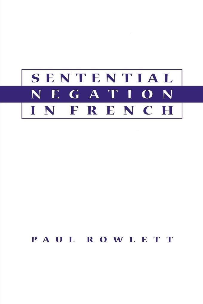 Produktbild: Sentential Negation in French | Paul Rowlett