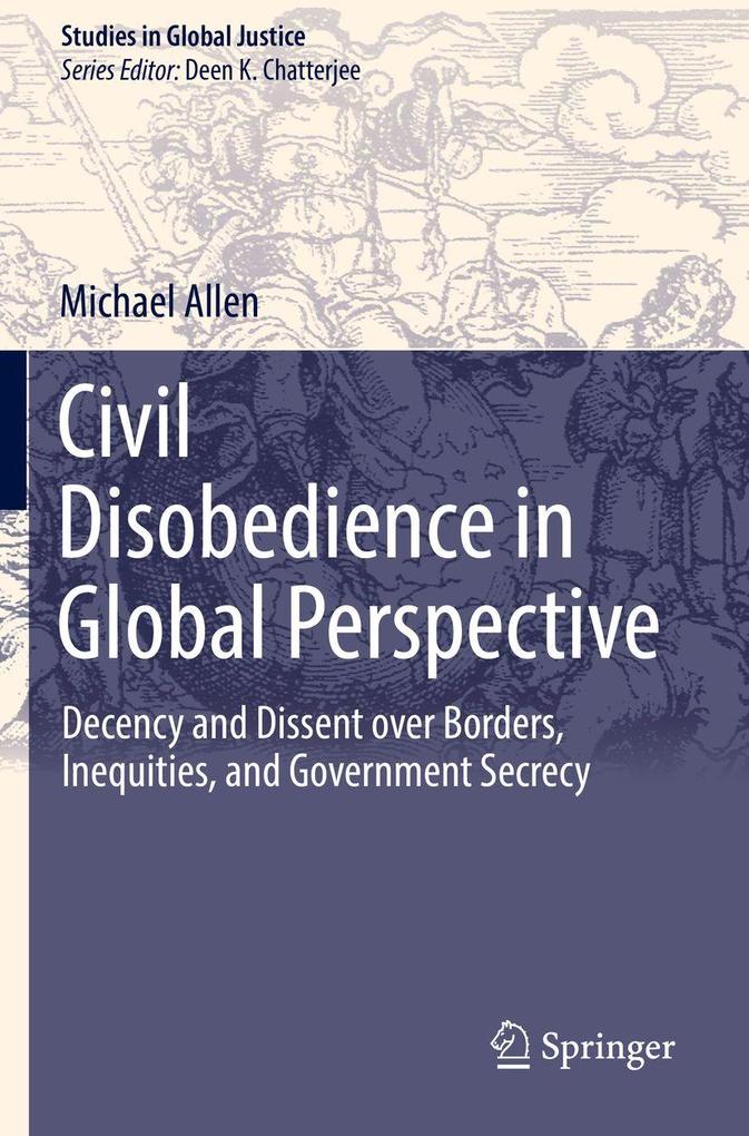 Produktbild: Civil Disobedience in Global Perspective | Michael Allen
