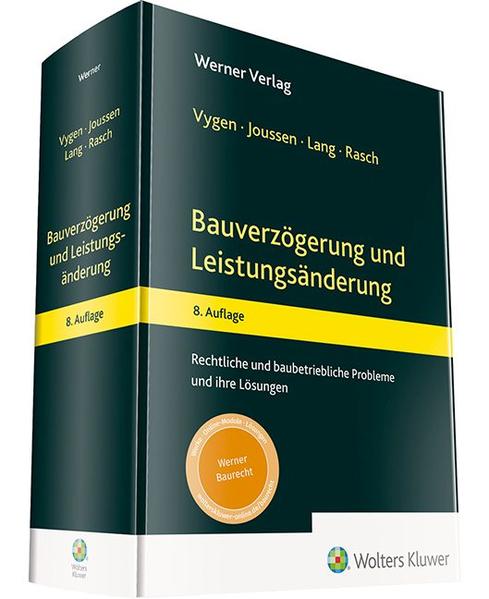 Produktbild: Bauverzögerung und Leistungsänderung | Klaus Vygen, Edgar Joussen, Dirk Rasch, Andreas Lang