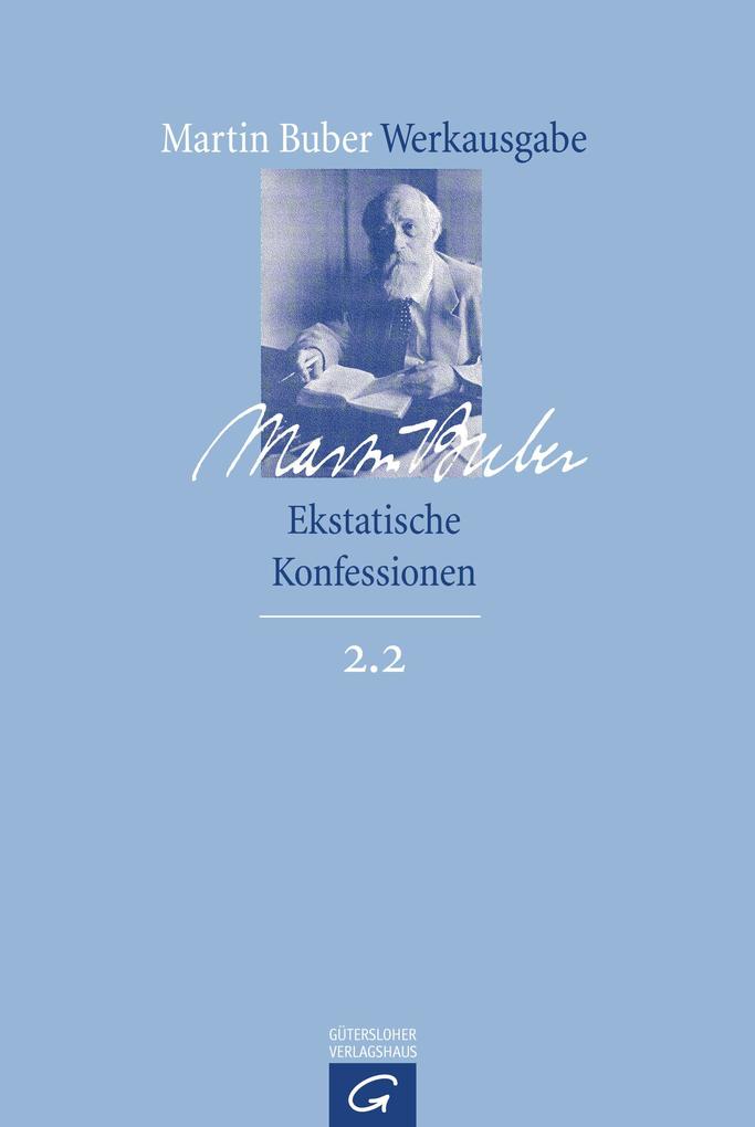 Produktbild: Ekstatische Konfessionen | Martin Buber